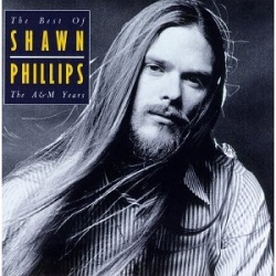 Shawn Phillips - The A & M Years / The Best of